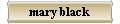  mary black 